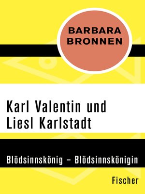 cover image of Karl Valentin und Liesl Karlstadt